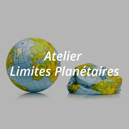 Atelier Limites Planétaires